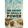The Secret of Israel's Power - Paperback