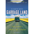 Garbage Land - Paperback