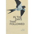 In the Days That Followed - Paperback