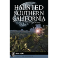 Haunted Southern California - Paperback