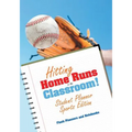Hitting Home Runs in the Classroom! Student Planner Sports Edition. - Paperback