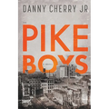 The Pike Boys - Paperback