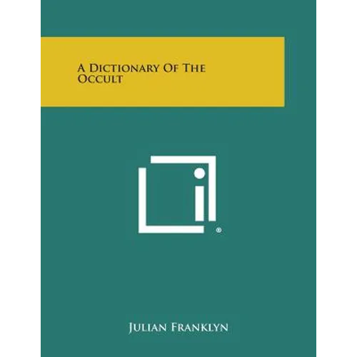 A Dictionary of the Occult - Paperback
