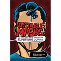 Unstable Masks: Whiteness and American Superhero Comics - Hardcover