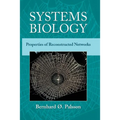 Systems Biology: Properties of Reconstructed Networks - Hardcover