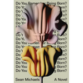 Do You Remember Being Born? - Hardcover
