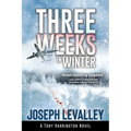 Three Weeks in Winter - Paperback