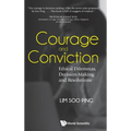 Courage and Conviction - Hardcover