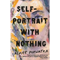 Self-Portrait with Nothing - Paperback