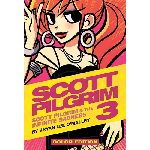 Scott Pilgrim Vol. 3: Scott Pilgrim & the Infinite Sadness - Hardcover