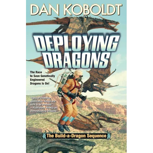 Deploying Dragons - Mass Market Paperbound