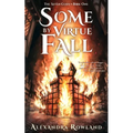Some by Virtue Fall - Paperback