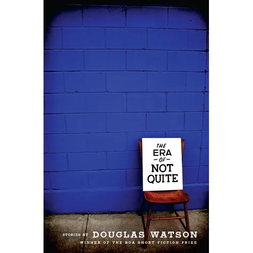 The Era of Not Quite - Paperback