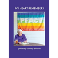 My Heart Remembers - Hardcover