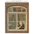 Rose Blanche - Paperback