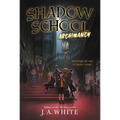 Shadow School #1: Archimancy - Paperback