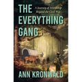 The Everything Gang: A Journey of Friendship Beyond the Civil War