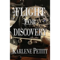 Flight For Discovery - Paperback