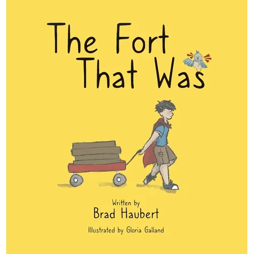 The Fort That Was - Hardcover