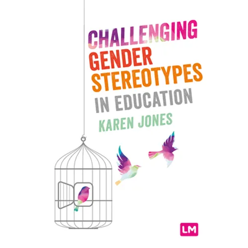 Challenging Gender Stereotypes in Education - Paperback