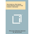 Historical Records Concerning Jesus The Christ, Messiah - Paperback
