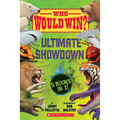 Who Would Win?: Ultimate Showdown - Hardcover