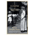 A Glimpse of Empire - Hardcover