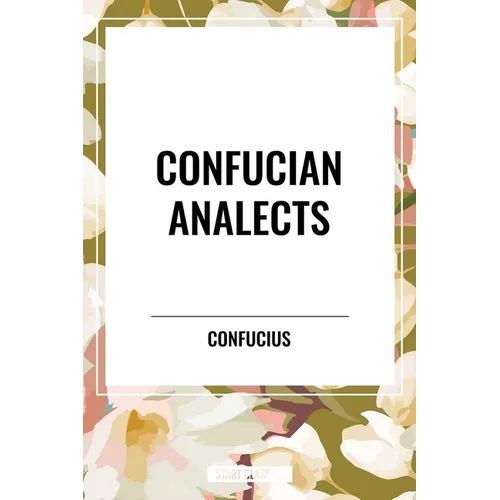 Confucian Analects - Hardcover