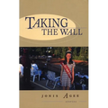 Taking the Wall - Paperback