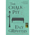 The Chalk Pit: A Mystery - Paperback