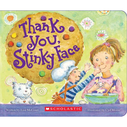 Thank You, Stinky Face - Board Book