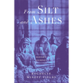 From Silt and Ashes - Paperback