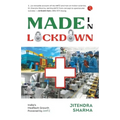 Made in Lockdown India's Medtech Growth Powered - Paperback