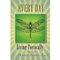 Every Day: Living Poetically - Paperback