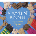 A World of Kindness - Hardcover
