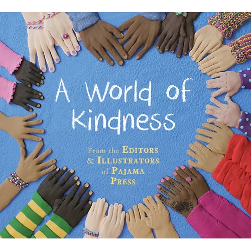 A World of Kindness - Hardcover