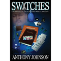 Switches: From the Block to the White House - Paperback