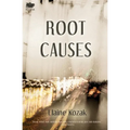 Root Causes - Paperback