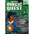 Rise of the Green Flame: A Branches Book (Kwame's Magic Quest #1) - Library Binding