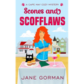 Scones and Scofflaws - Paperback
