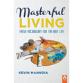 Masterful Living - Paperback