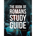 The Book of Romans Study Guide - Paperback