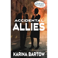 Accidental Allies - Paperback