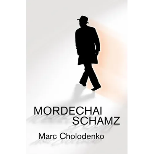 Mordechai Schamz - Paperback