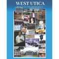West Utica: Our Loving Memories - Paperback