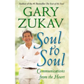 Soul to Soul: Communications from the Heart - Paperback