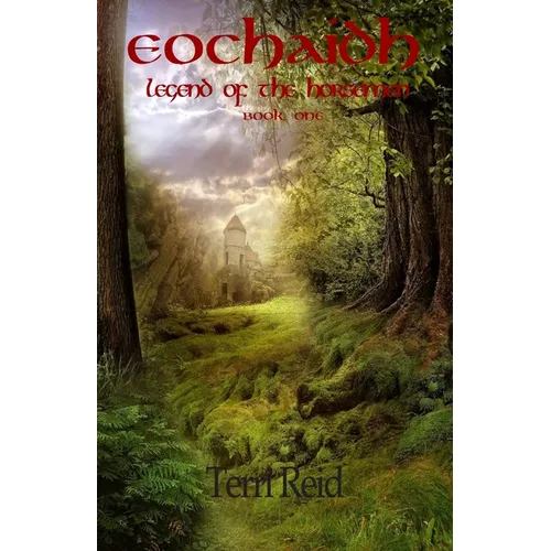 Eochaidh - Legend of the Horsemen - Paperback