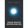 Near-Death Experiences - Paperback