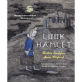 Look Hamlet - Hardcover