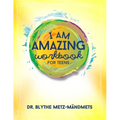 I Am Amazing Workbook For Teens - Paperback